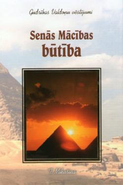 Senās mācības būtība