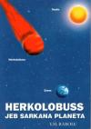 Herkolobuss jeb sarkana planēta