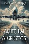 Aiziet, lai atgrieztos