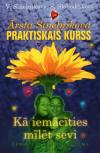 Kā iemācīties mīlēt sevi